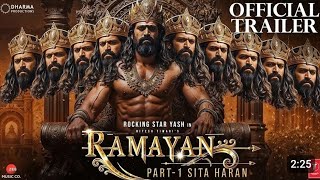 Ramayana  Official Trailer  Sai Pallavi  Ranbir Kapoor  Sunny Deol ğŸ¥ğŸ¥ğŸ¥ğŸ¥ğŸ¥ğŸ¥ğŸ¿ğŸ¿ğŸ¿ [upl. by Arabel]