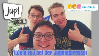 Dein FSJ Kultur bei der Jugendpresse  jup unterwegs [upl. by Seabury]