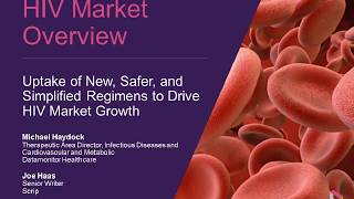 HIV Market Overview Webinar [upl. by Barden]