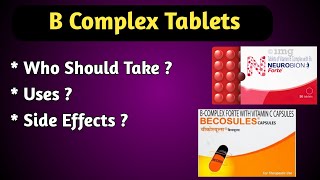 Vitamin B complex Tablets Uses Dosage and Side Effects [upl. by Drofliw]