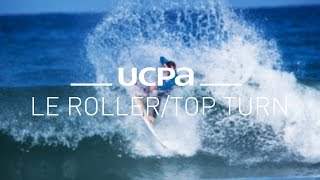 Tutos Surf 6  Le Roller ou Top turn [upl. by Nicky]