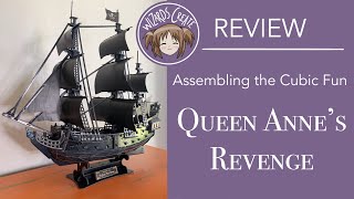 REVIEW amp BUILD  Cubic Fun Queen Annes Revenge 3D Puzzle  308 Piece [upl. by Fink441]