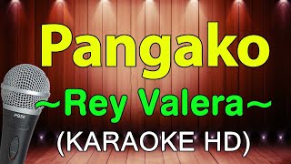 Pangako  Rey Valera KARAOKE HD [upl. by Kerat50]