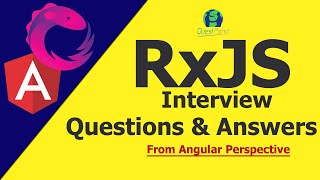 RxJS Interview Questions and Answers  RxJS Interview Questions  RxJS in Angular [upl. by Read]