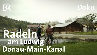 Wasserradweg in Bayern Die Tour am Kanal von Kelheim bis nach Bamberg  freizeit  Doku  BR [upl. by Alaine708]