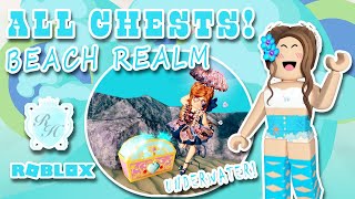 ALL CHEST LOCATIONS in Beach House Realm  FREE SLEEVES amp PUPPY EARS  Royale High Underwater Chest [upl. by Sonitnatsnok]