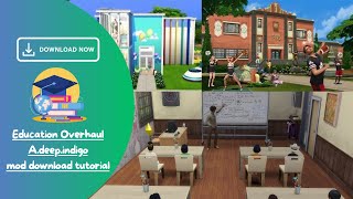 How To Download the Sims 4 Education Overhaul Mod [upl. by Yenttihw]