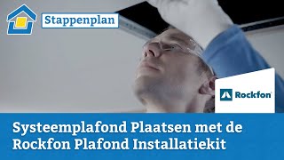 How to Systeemplafond Plaatsen met de Rockfon Installatiekit [upl. by Ahsinom]