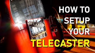 Perfect Telecaster setup  Full tutorial [upl. by Rigby]