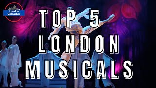 Top 5 West End Musicals to see with Discount Theatre Tickets London [upl. by Rask]