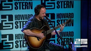 Dave Matthews “Crash Into Me” Live on the Stern Show [upl. by Eelarat]