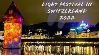 Switzerland light show 2022 on chapel bridge  LiLu Lichtfestival Luzern [upl. by Aniz]