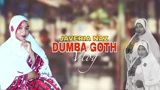 JAVERIA NAZ BALOC HDUMBA GOTH BALOCHI VLOG javeria [upl. by Atinus]