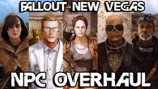 Fallout New Vegas NPC Overhaul by Dragbody [upl. by Cutlip]