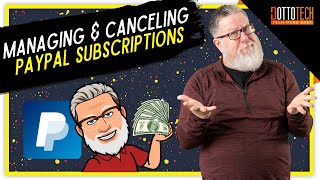 Managing and Canceling Paypal Subscriptions [upl. by Baudoin778]