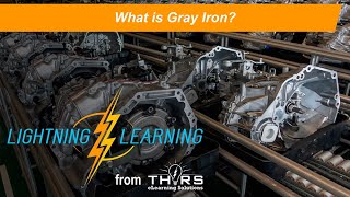 What is Gray Iron ll THORS Lightning Learning [upl. by Enirtak]