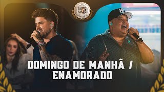 Humberto e Ronaldo  Domingo de ManhãEnamorado Copo Sujo 3 Ao Vivo em Brasília [upl. by Buffum]