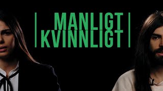 Är vi eller gör vi manligt och kvinnligt [upl. by Narcho653]