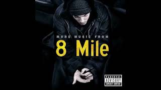 Eminem  More Music from 8 Mile 2002 [upl. by Berfield483]