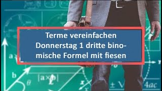 Terme vereinfachen Donnerstag 1 dritte binomische Formel mit fiesen Wurzeln [upl. by Imhsar835]