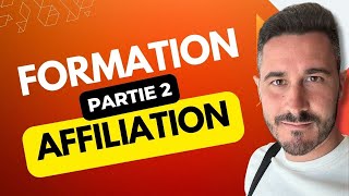 Formation Complete Affiliation 29 — Comment Trouver un Programme Daffiliation [upl. by Menell]