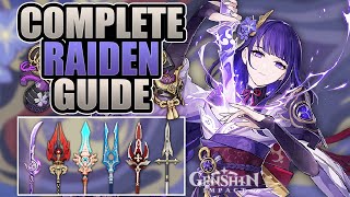 RAIDEN SHOGUN  COMPLETE GUIDE  4★5★ Weapons Mechanics Artifacts Comps  Genshin Impact [upl. by Bille]