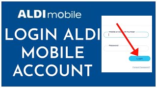 How To Login into Your ALDImobile Account 2023 ALDImobile Sign In [upl. by Innavoij]