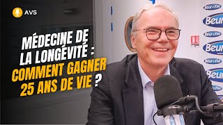 AVS Médecine de la longévité  comment gagner 25 ans de vie   Dr Christophe de Jaeger [upl. by Leandro885]