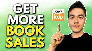 How to Get More Book Sales INSTANTLY on Amazon KDP Must Watch [upl. by Elliven]