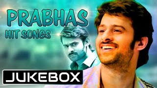 Prabhas Telugu Romantic Hit Songs  Jukebox  Telugu Songs [upl. by Doownyl623]