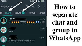 How to seprate chat and group in whatsapp [upl. by Jacky55]