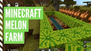 How To Grow MELONS In Minecraft Minecraft Melon Farm [upl. by Auoz]