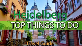 TOP THINGS to do in Heidelberg Germany  Travel Guide  Weekend Guide [upl. by Enamrahs]