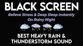 Hypnosis to Beat Insomnia in 3 Minutes  Torrential Rain amp Soothing Thunder Sounds  BLACK SCREEN [upl. by Charity283]