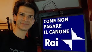 Come non pagare il Canone RAI esenzione per il non possesso della TV [upl. by Alrad950]