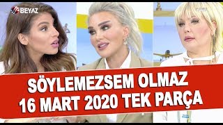 Söylemezsem Olmaz 16 Mart 2020 [upl. by Iaht]