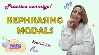 💯 EJERCICIOS de MODAL VERBS  REPHRASING en INGLES [upl. by Mei]