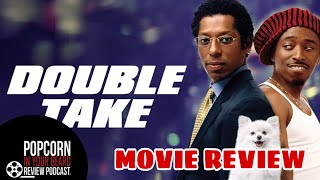 DOUBLE TAKE  MOVIE REVIEW [upl. by Nathalia]