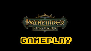 Pathfinder Kingmaker  Enhanced Plus Edition Gameplay [upl. by Nedarb]