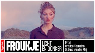 Froukje  Licht en Donker [upl. by Enelia]