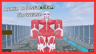 Armin Colossal Titan Showcase  Roblox  AoT Paradis [upl. by Dryfoos]