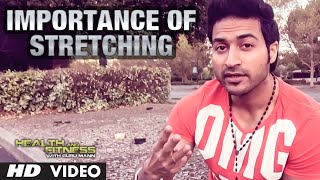 Importance of Stretching Stretching Before During or After the Workout [upl. by Allys]