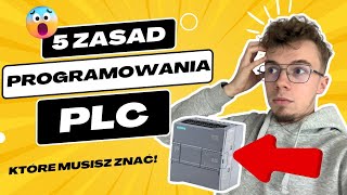 5 zasad  jak zacząć programować sterowniki PLC [upl. by Nytsua]