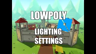 LowPoly Lighting Settings  ROBLOX STUDIO [upl. by Eob]