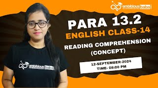 Para 132 Exam 2024  Reading comprehension  Class 14  English  Gazala Maam [upl. by Adnilram]