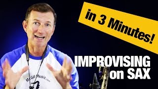 How to improvise on saxophone in 3 minutes [upl. by Bonacci908]