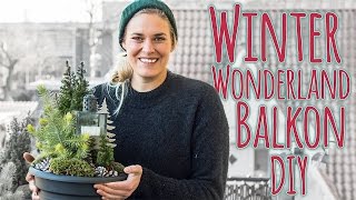 BALKON AUFPIMPEN DIY  Winter Wonderland [upl. by Ilamad]