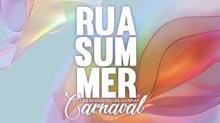 Rua Summer Carnaval de les Roquetes 2024 [upl. by Jeunesse]