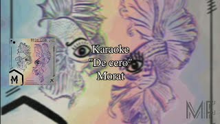 Karaoke quotDe Ceroquot  Morat [upl. by Nelleeus]