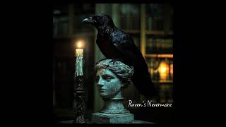 Ravens Nevermore music [upl. by Oratnek]